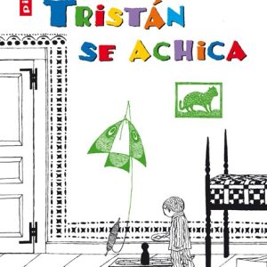 Tristán Se Achica.